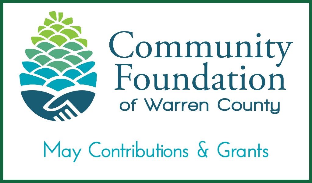 Community Foundation of Warren County Monthly Contribution & Grant Report